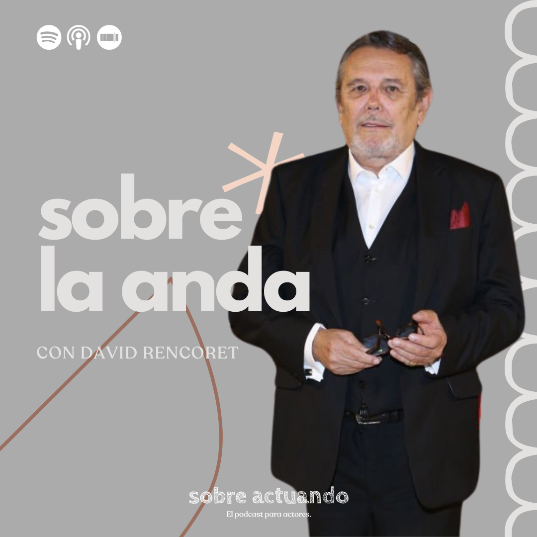 Sobre la ANDA con David Rencoret