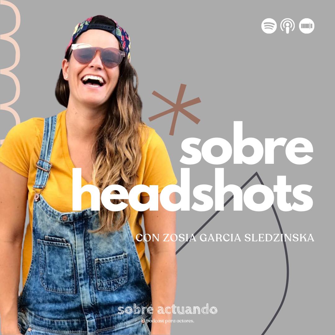 Sobre Headshots con Zosia Garcia Sledzinska